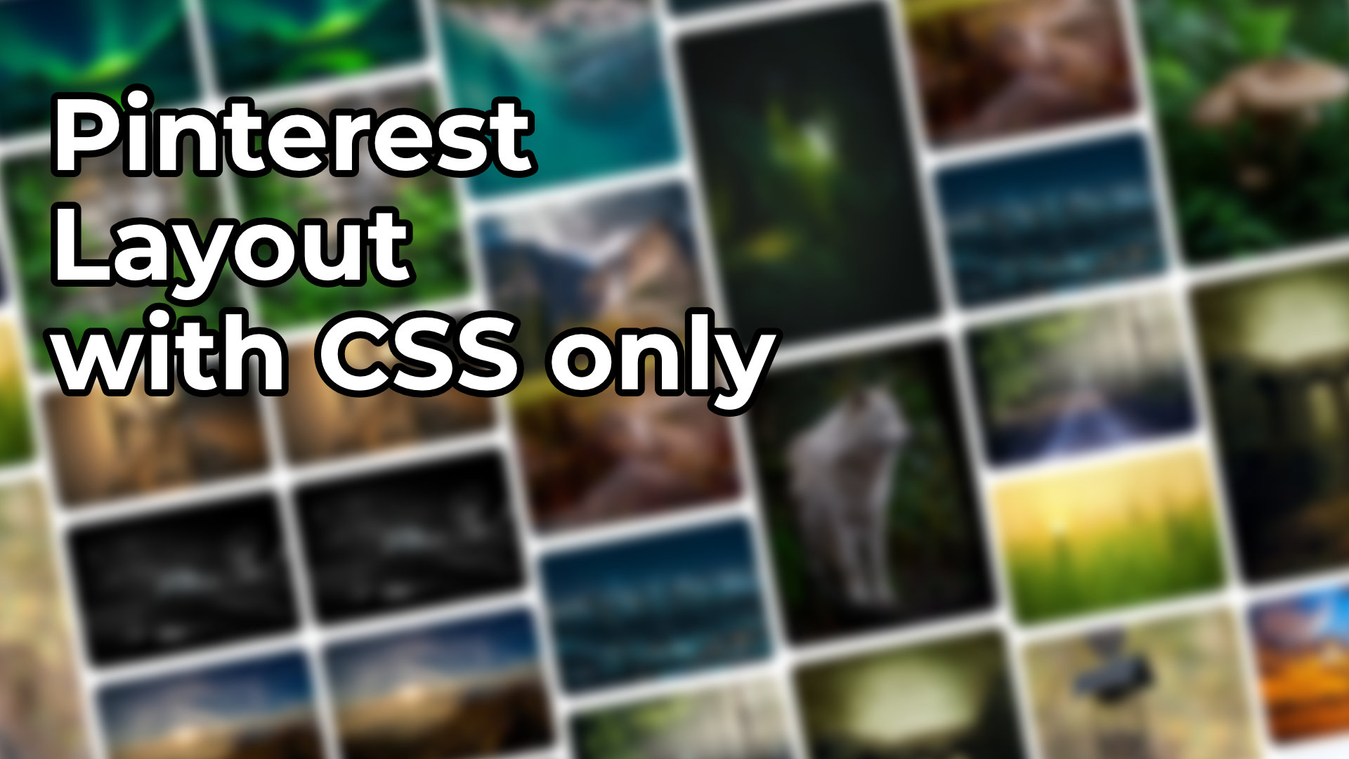CSS-only Pinterest Layout without JS | Masonry Layout